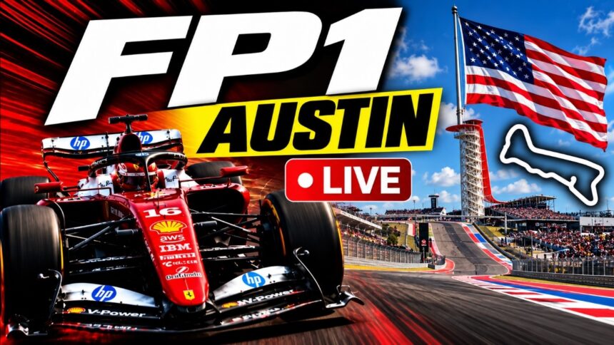Live F1 Fp1 Austin